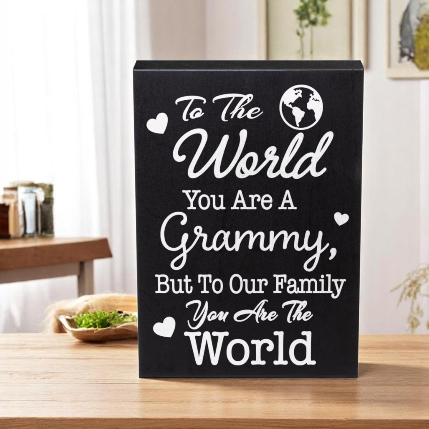 JennyGems Grammy Gifts – “To The World You Are A Grammy But To Family You Are World” Wooden Sign – Sentimental Shelf or Wall Decor – American Made Gift