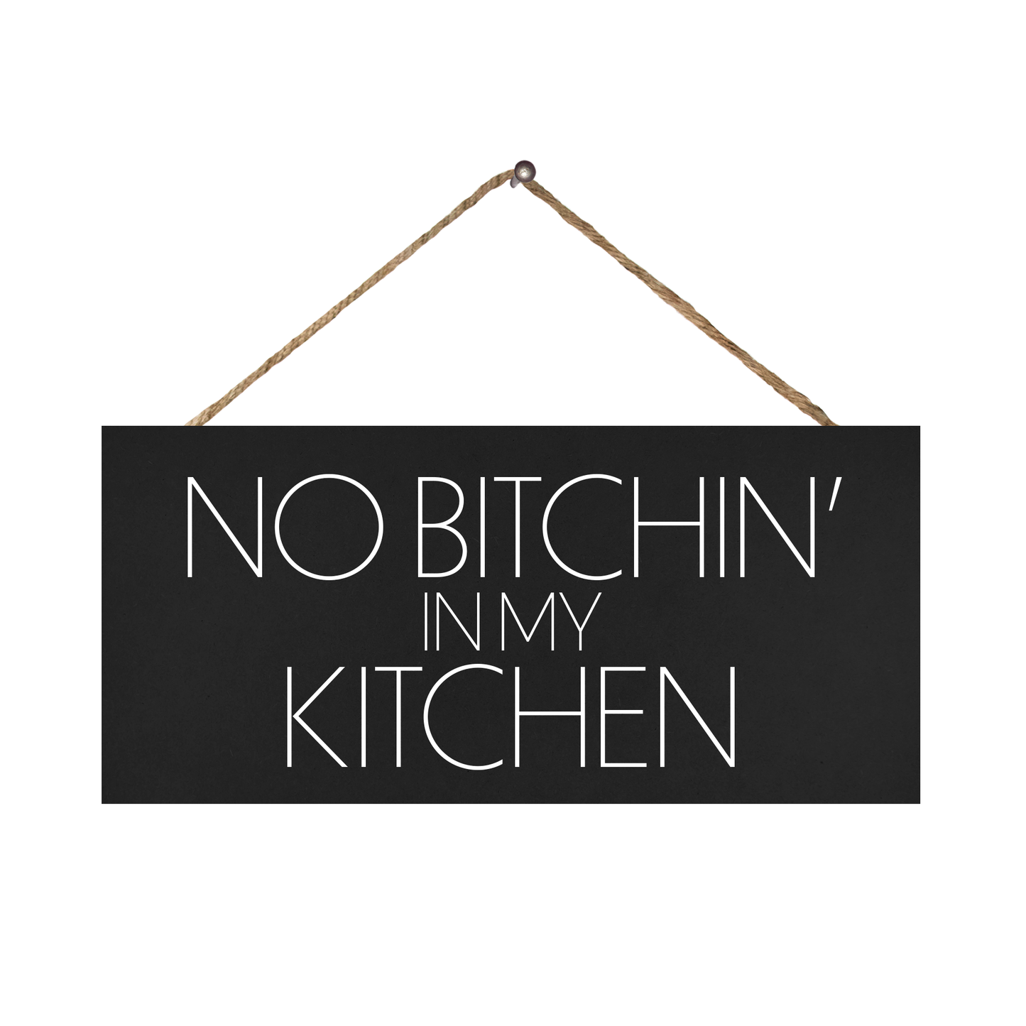 JennyGems No Bitchin in My Kitchen Funny Kitchen Signs, Farmhouse Kitchen Decor, Made in USA