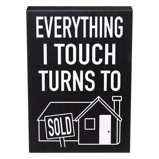 JennyGems Real Estate Agent Supplies, Best Real Estate Agent Gifts, Everything I Touch Turns to Sold Wood Box Sign, Closing Gift for Real Estate Agent, Social Media Prop for Real Estate, Funny Gifts