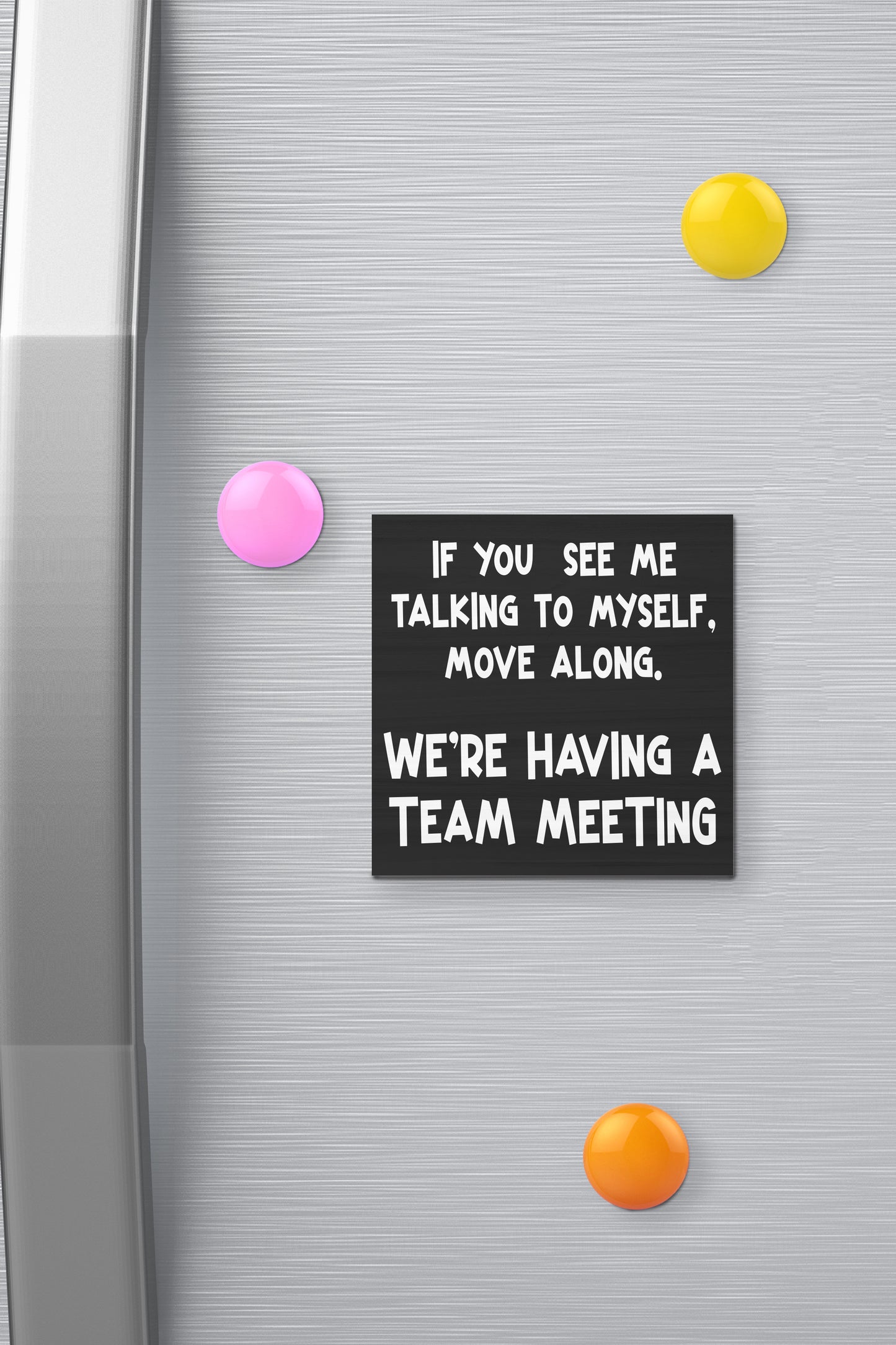 JennyGems Funny Fridge Magnets, Locker Decorations, Office Decor Humor, 3 x 3 Inches, Refrigerator Magnets, Made in USA