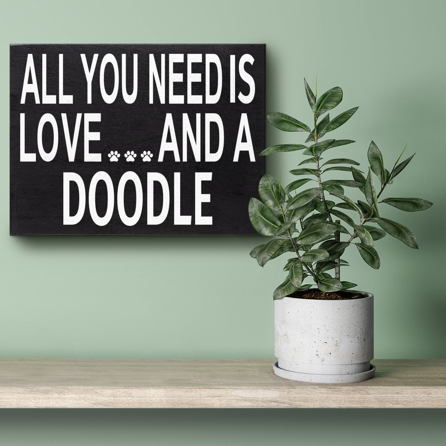 JennyGems Doodle Sign, All You Need Is Love and a Doodle Wooden Sign, Doodle Mom, Doodle Gifts, Doodle Decor, American Made