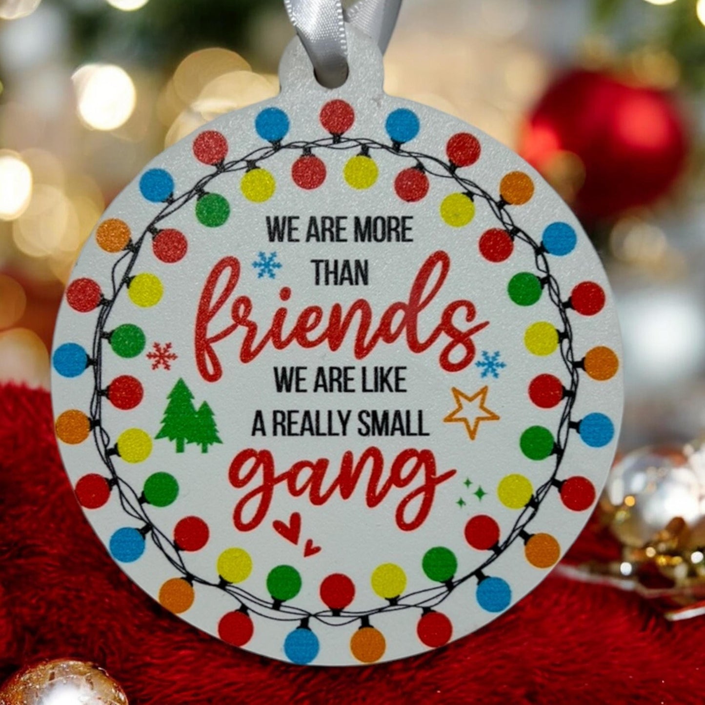 Best Friend Christmas Ornament – Funny Friendship Gift – More Than Friends Like a Small Gang – Holiday Keepsake for Besties