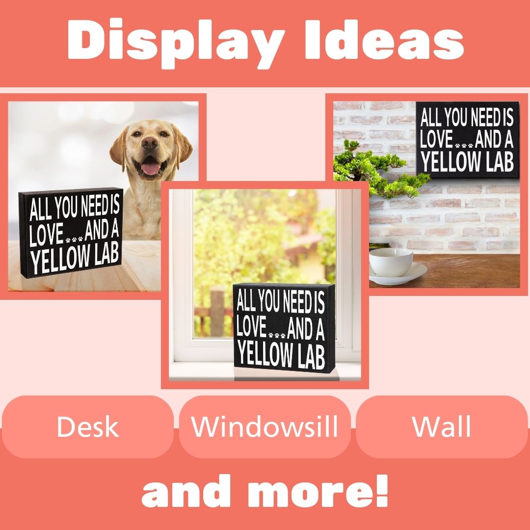 JennyGems Yellow Lab Gifts, All You Need Is Love and a Yellow Lab Wooden Sign, Yellow Lab Dog Mom, Labrador Retriever Dog, Made in USA