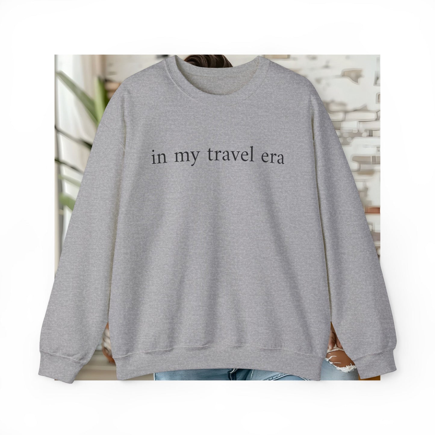 In My Travel Era Crewneck Sweatshirt Unisex Men and Women, Minimalist Style, Travel Enthusiast, Gift for Traveler