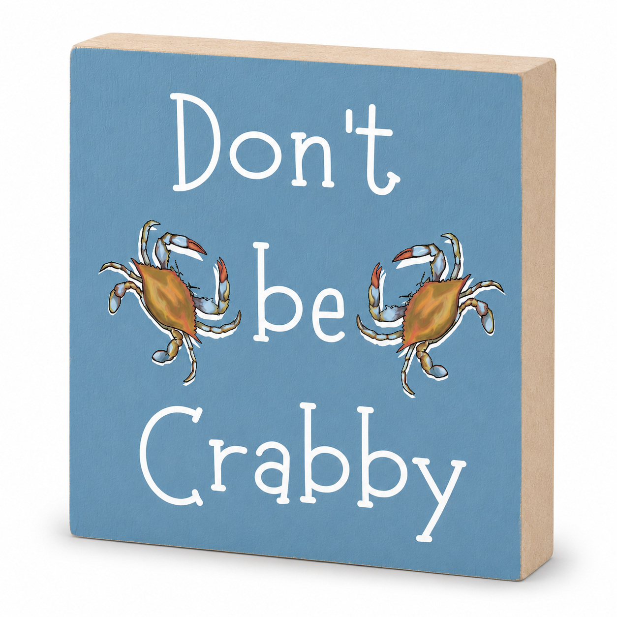Don't Be Crabby