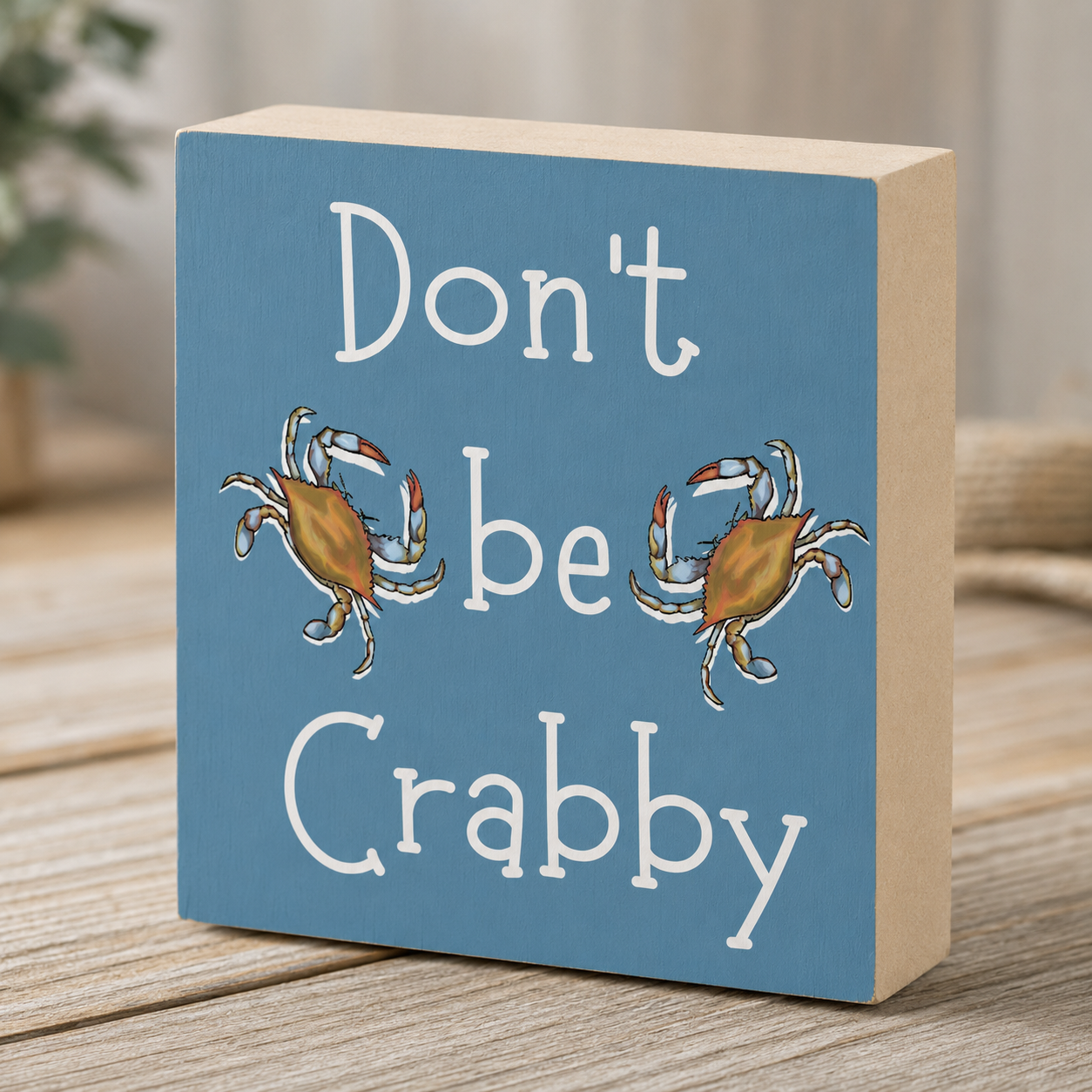 Don't Be Crabby