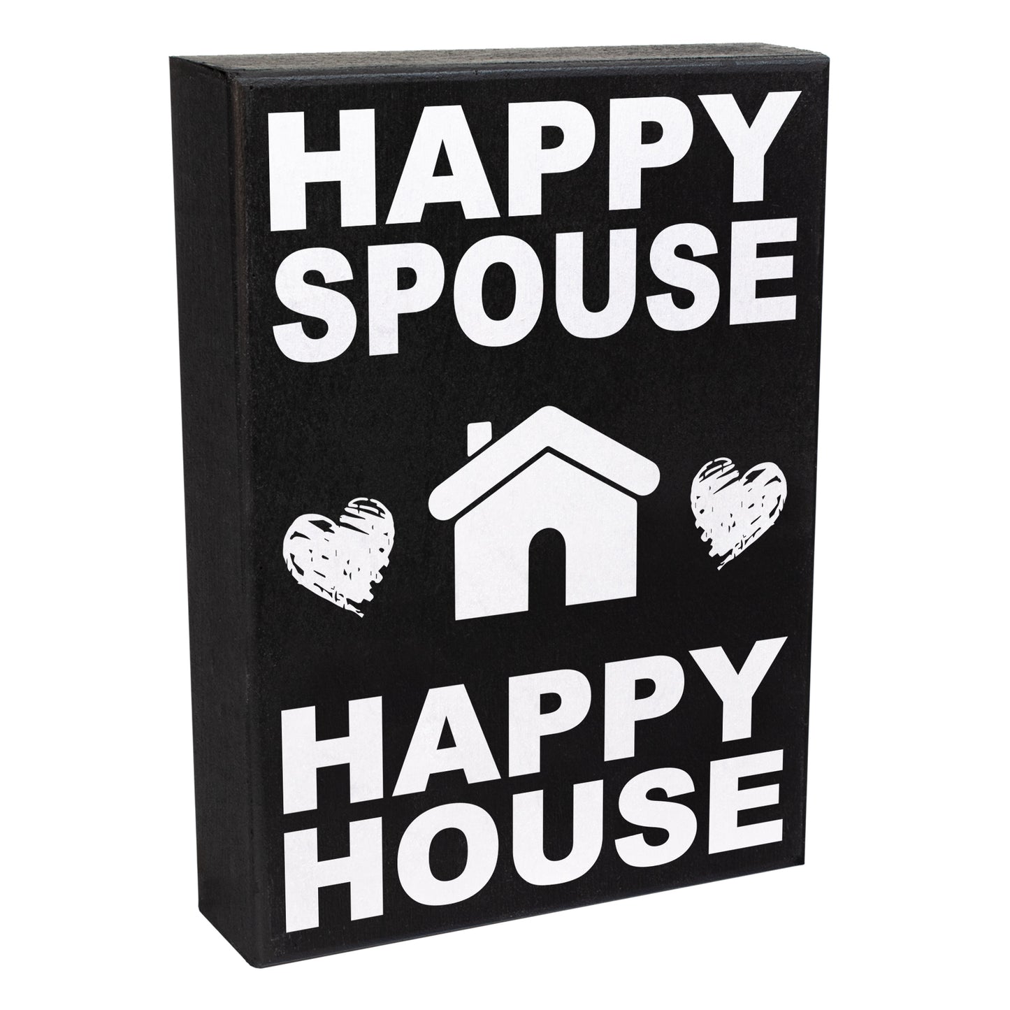 Happy Spouse Happy House Wooden