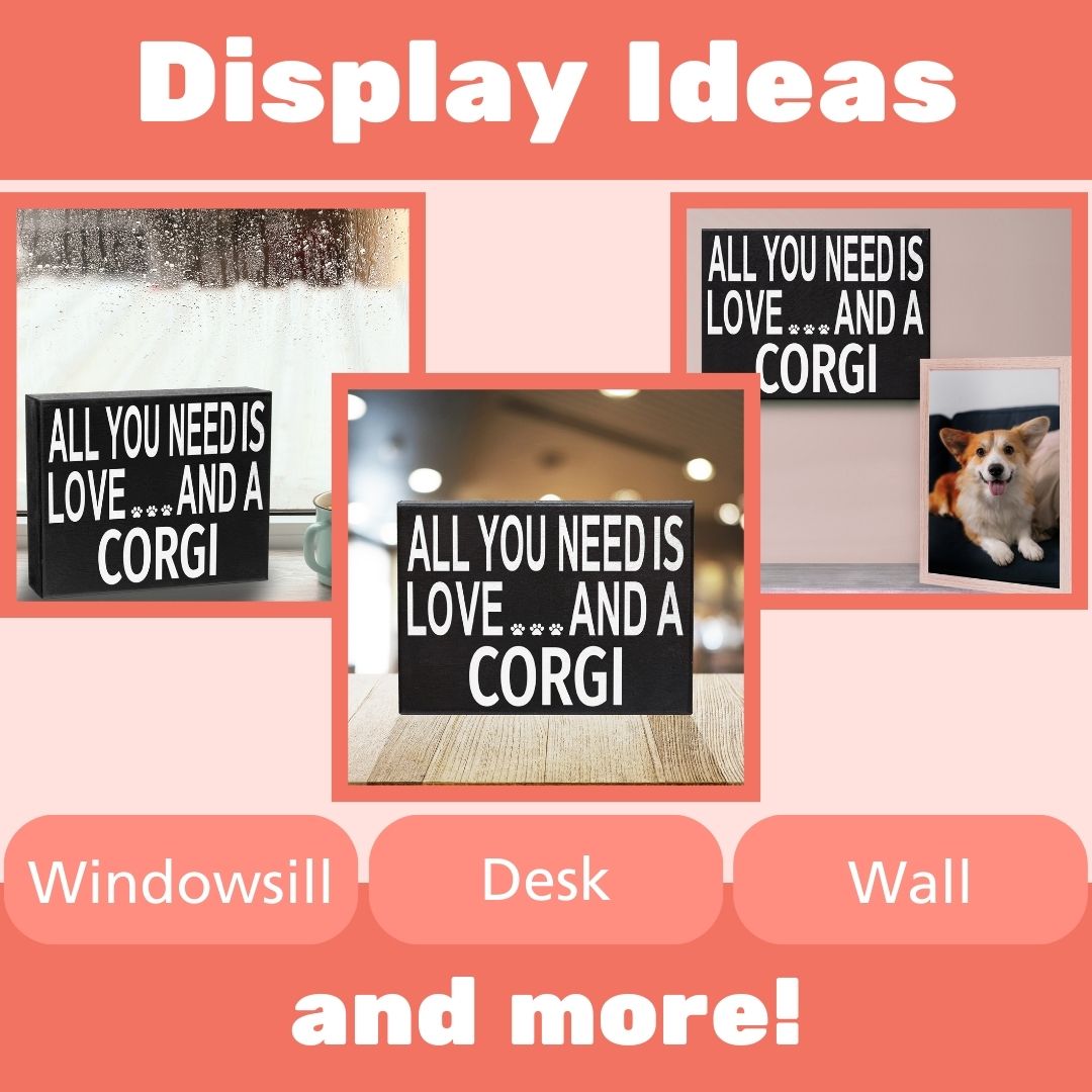 All You Need Is Love And A Corgi Sign