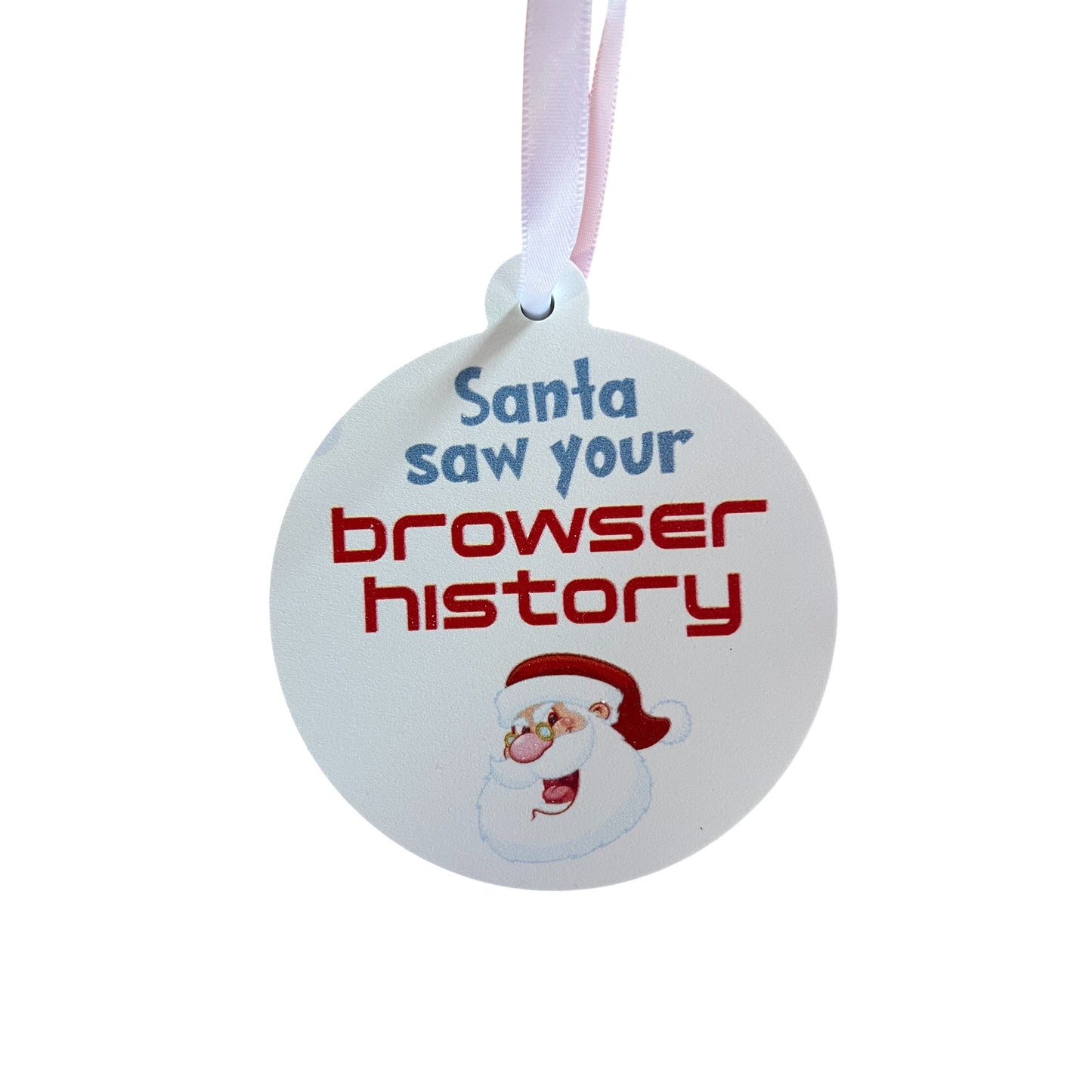 Santa Saw Your Browser History Christmas Ornament: Funny Christmas Tree Decoration