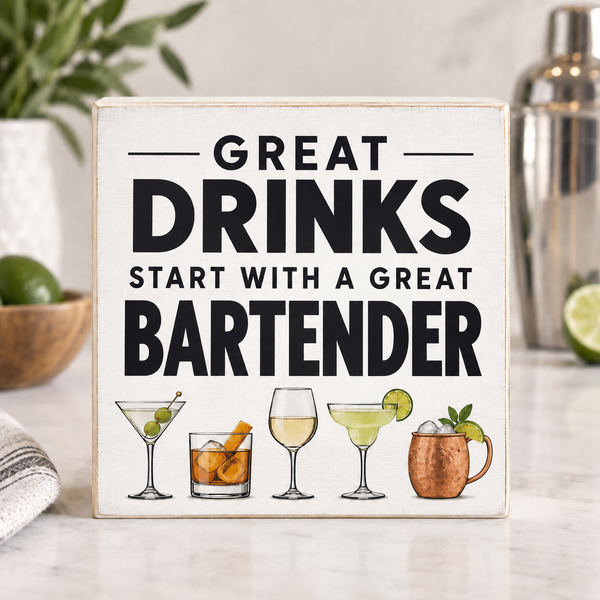 All You Need is Love and a Good Bartender Sign and Gift