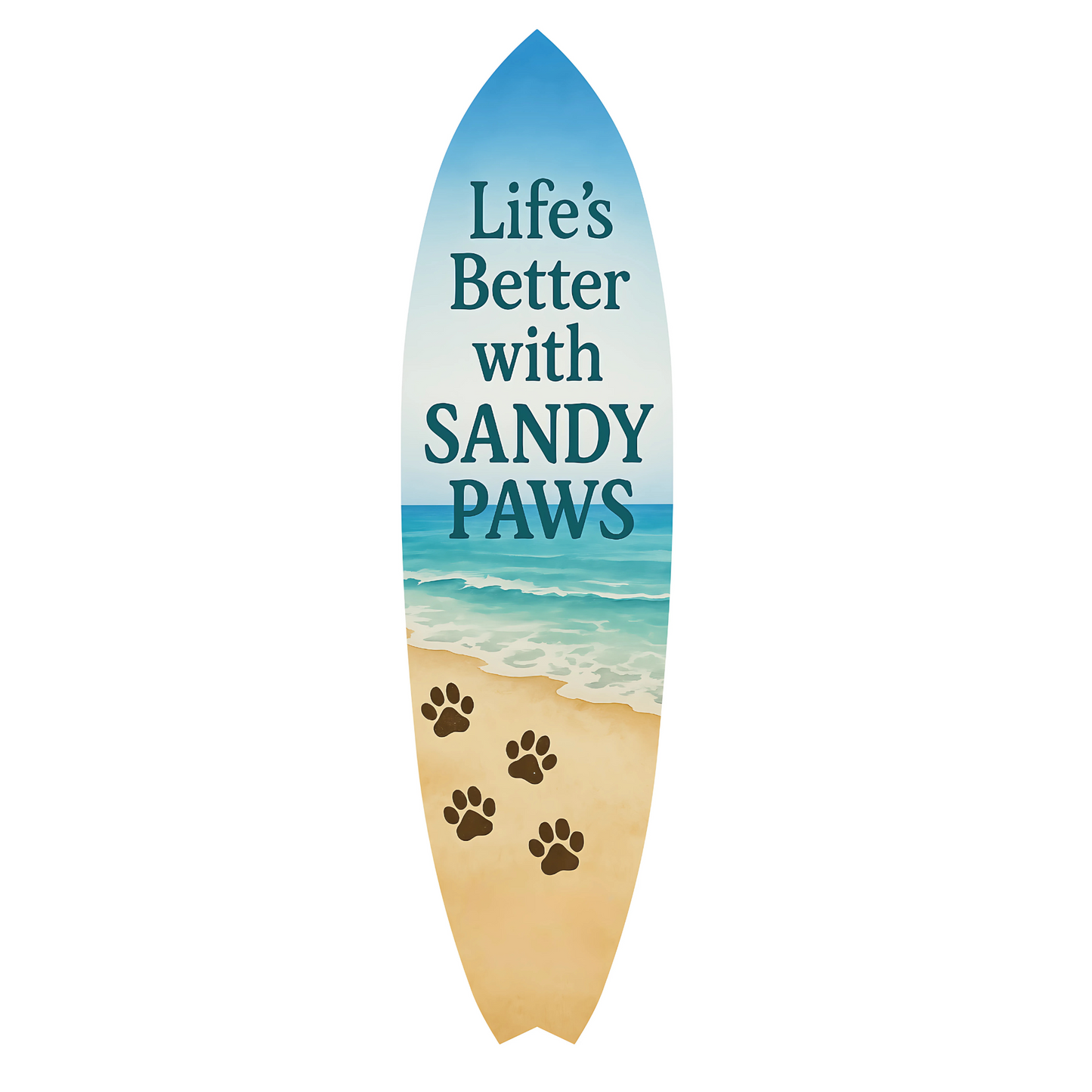 Outdoor Dog Surfboard Wall Decor – Coastal Pet Wall Art for Porch, Pool, Fence, PVC Beach House Decor for Dog Owners, Life's Better Sandy Paws, 5 foot