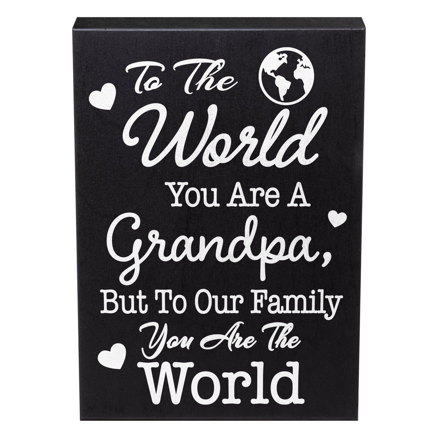 JennyGems To the World You Are a Grandpa But To Our Family You Are the World, Grandpa Gifts Sign Decor Plaque, 6x8 Inch Wood Sign, Fathers Day Gifts, Grandpa Gifts From Grandchildren