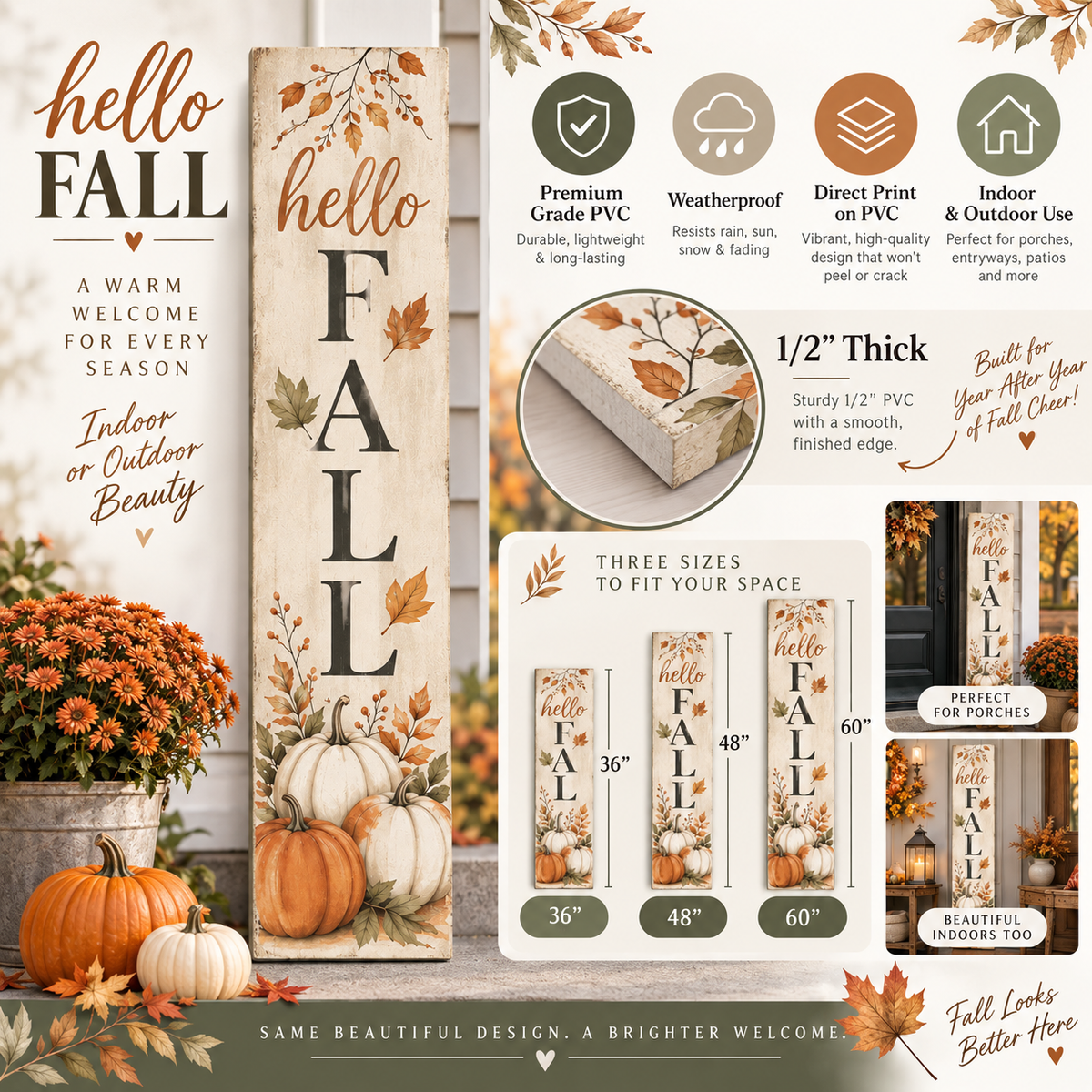 Hello Fall example showing shared PVC porch board features