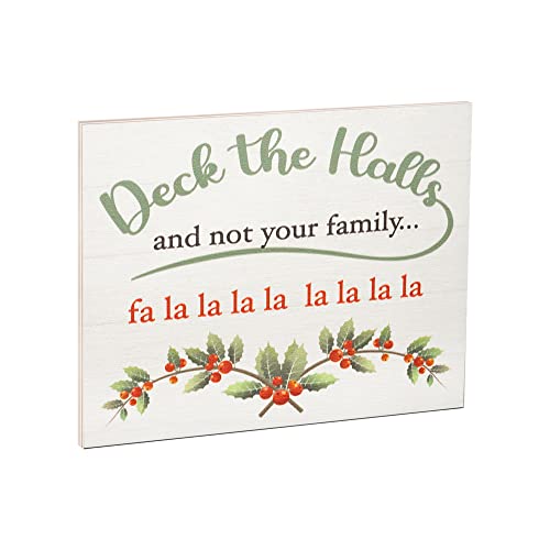 Deck The Halls Not Your Family Funny Wood Sign