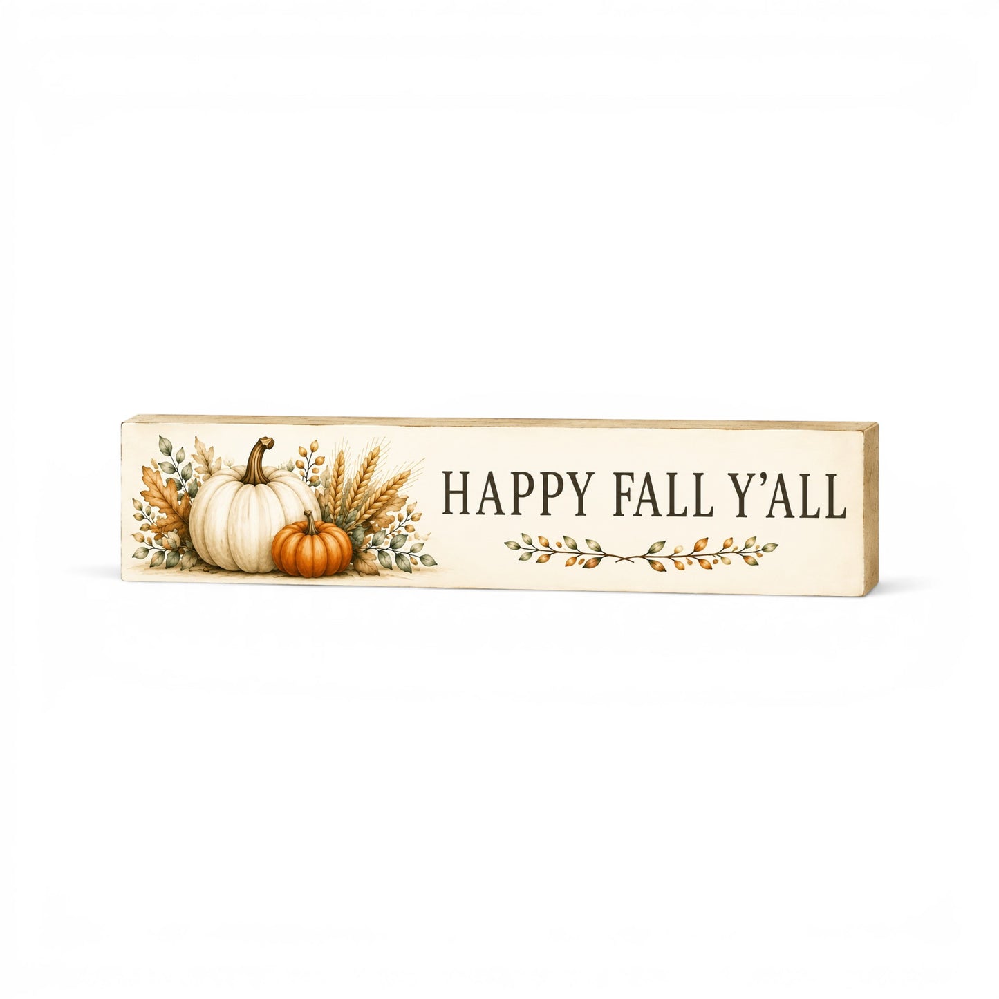 Fall Decor Accent - Happy Fall Y'All