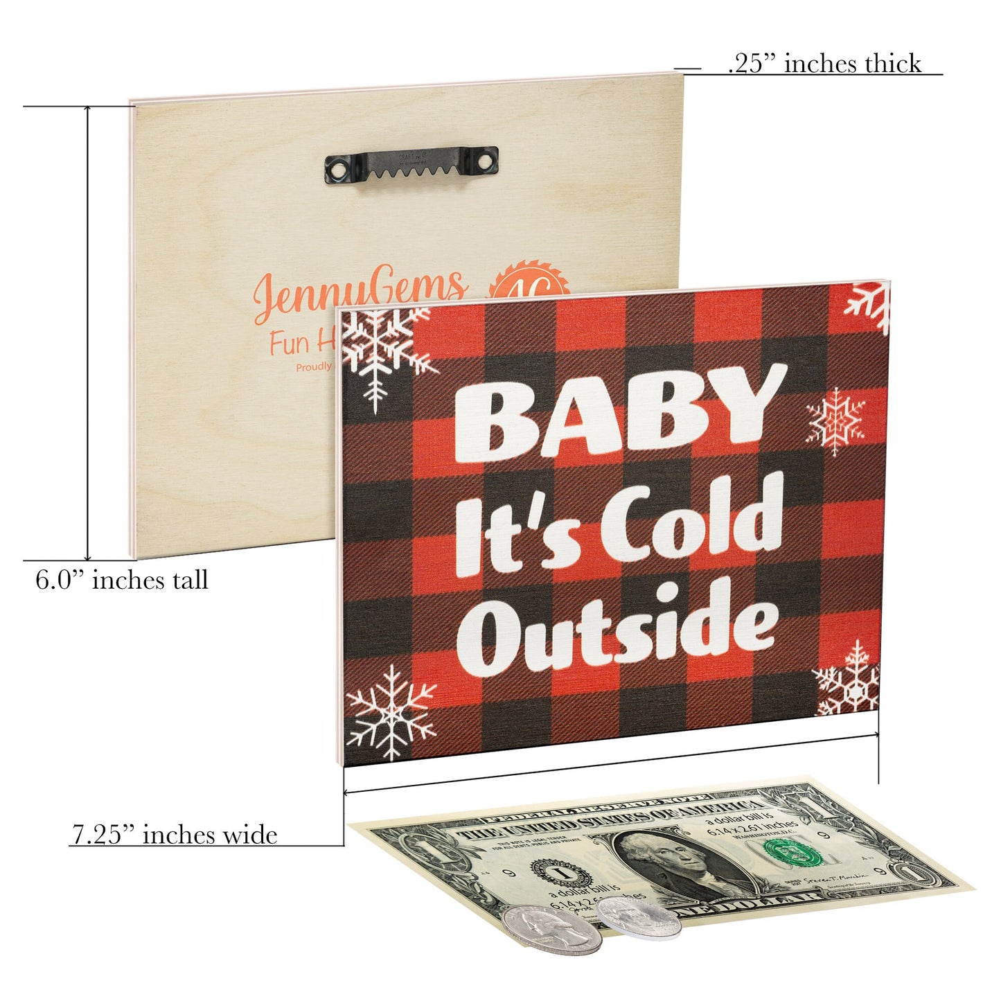 Baby It’s Cold Outside - Holiday Farmhouse Christmas Sign, Decorative Christmas Sayings, Rustic Winter Decor
