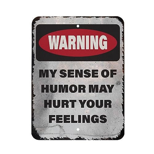 Funny Man Cave Sign: Sarcastic Humor - May Hurt Feelings (9x12 Inch)