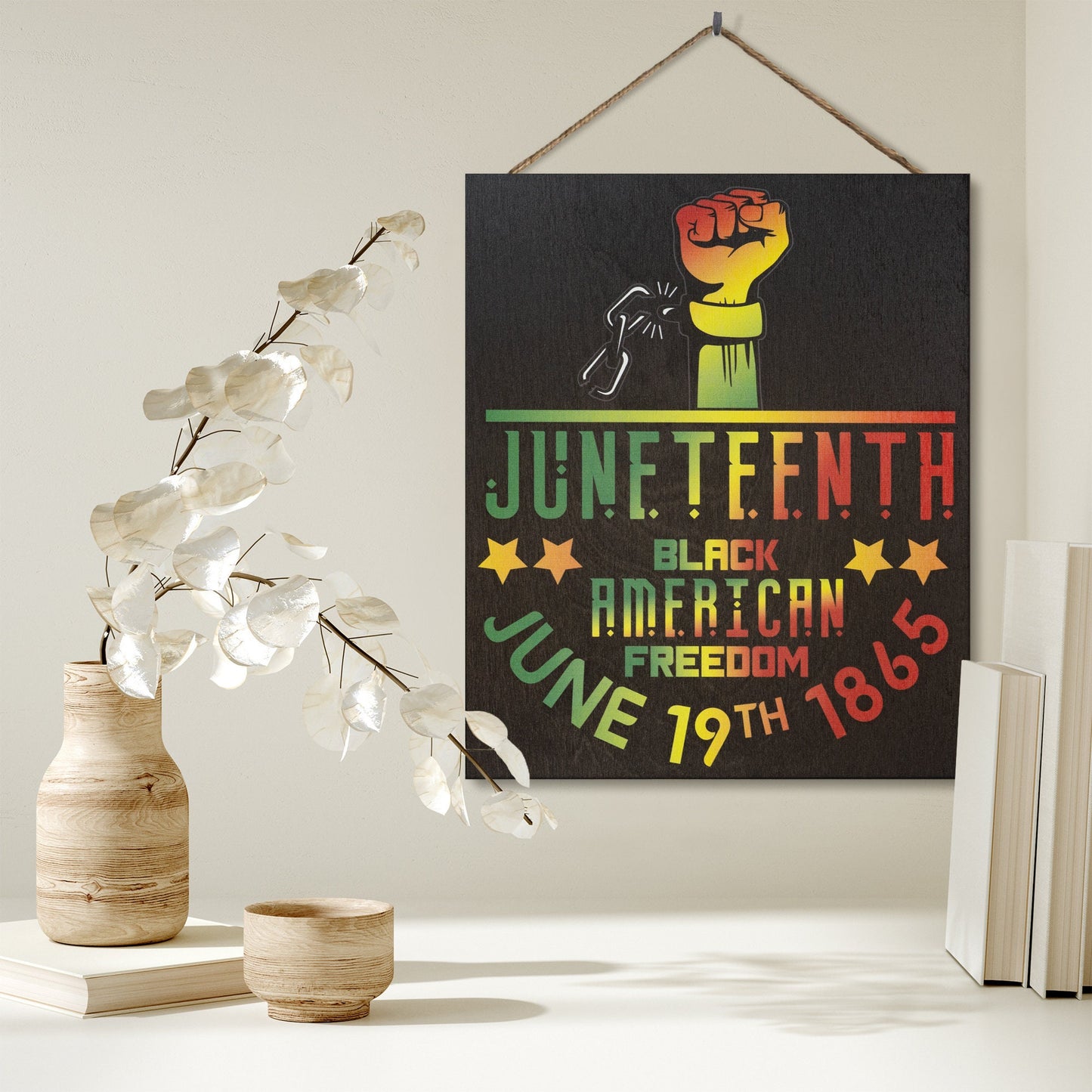 Juneteenth Wooden Sign: Black Independence Day Decor, African American Freedom Day, 1865