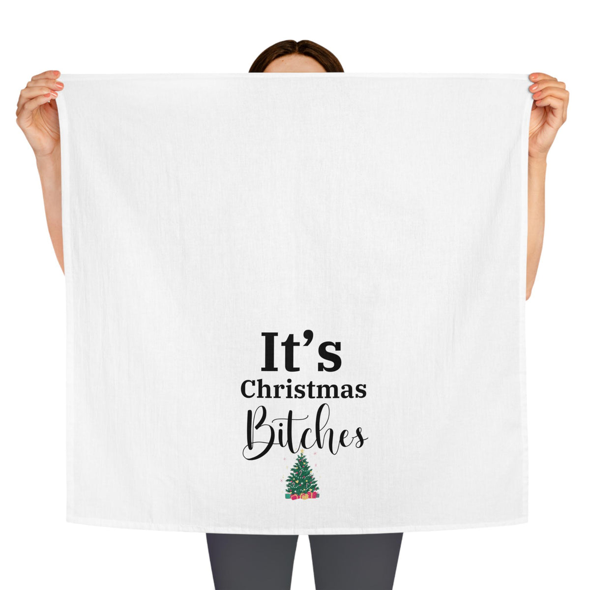 It's Christmas Bitches Kitchen Towel, Funny Holiday Dish Towel, Tea Towel for Christmas Decor, 28x28 Cotton Towel, Kitchen Gift