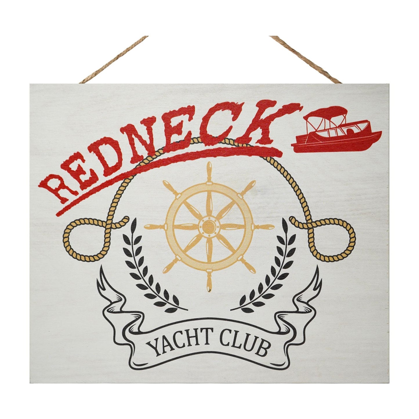Redneck Yacht Club Wood Sign: Funny Lake House Bar Decor