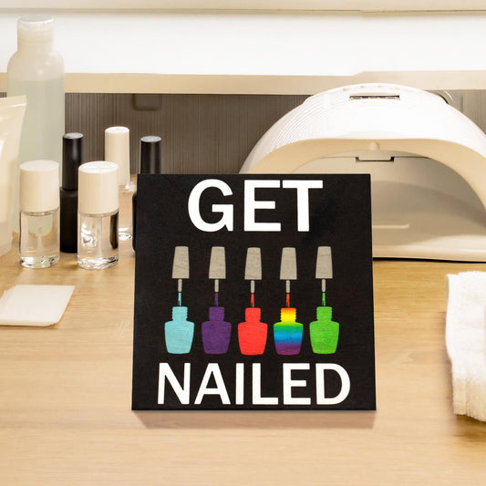 Funny Nail Salon Sign: 'Get Nailed' Wooden Decor, Nail Tech Gift