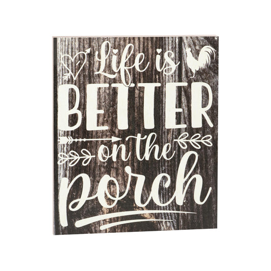 Life Is Better on the Porch Sign: Farmhouse Country Decor