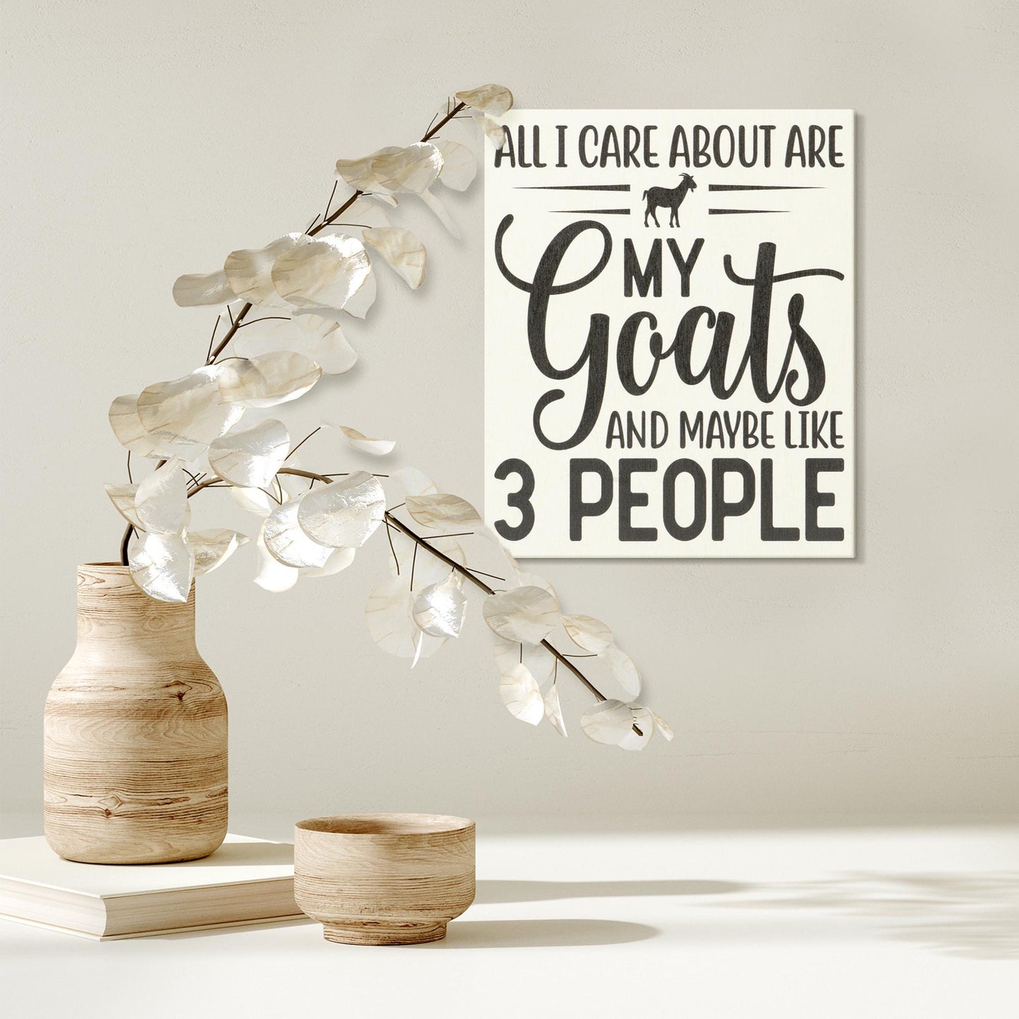 Funny Goat Sign: Farmhouse Decor, Goat Lover Gift