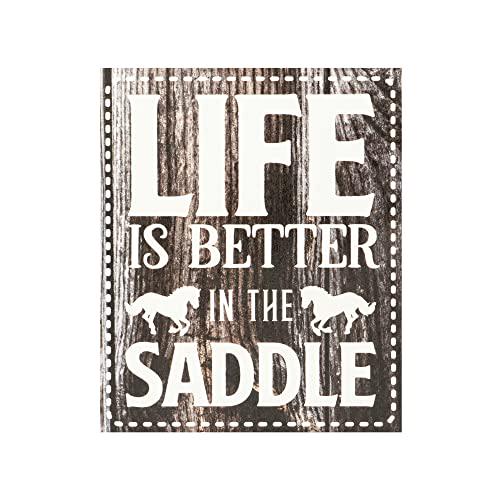 Life Is Better In The Saddle Wooden Horse Sign - Farmhouse Decor