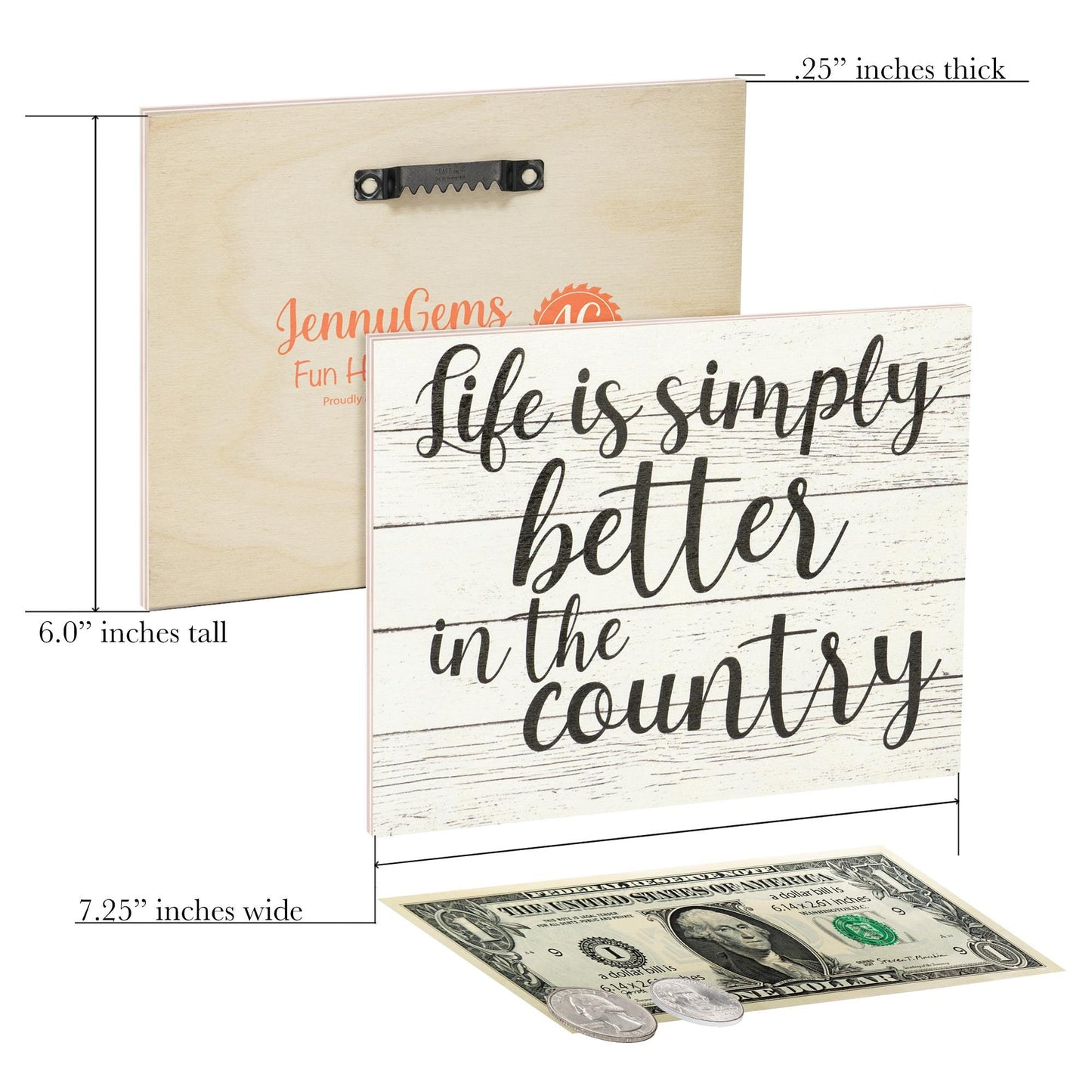 Life is Better in the Country Wooden Sign: Farmhouse Decor