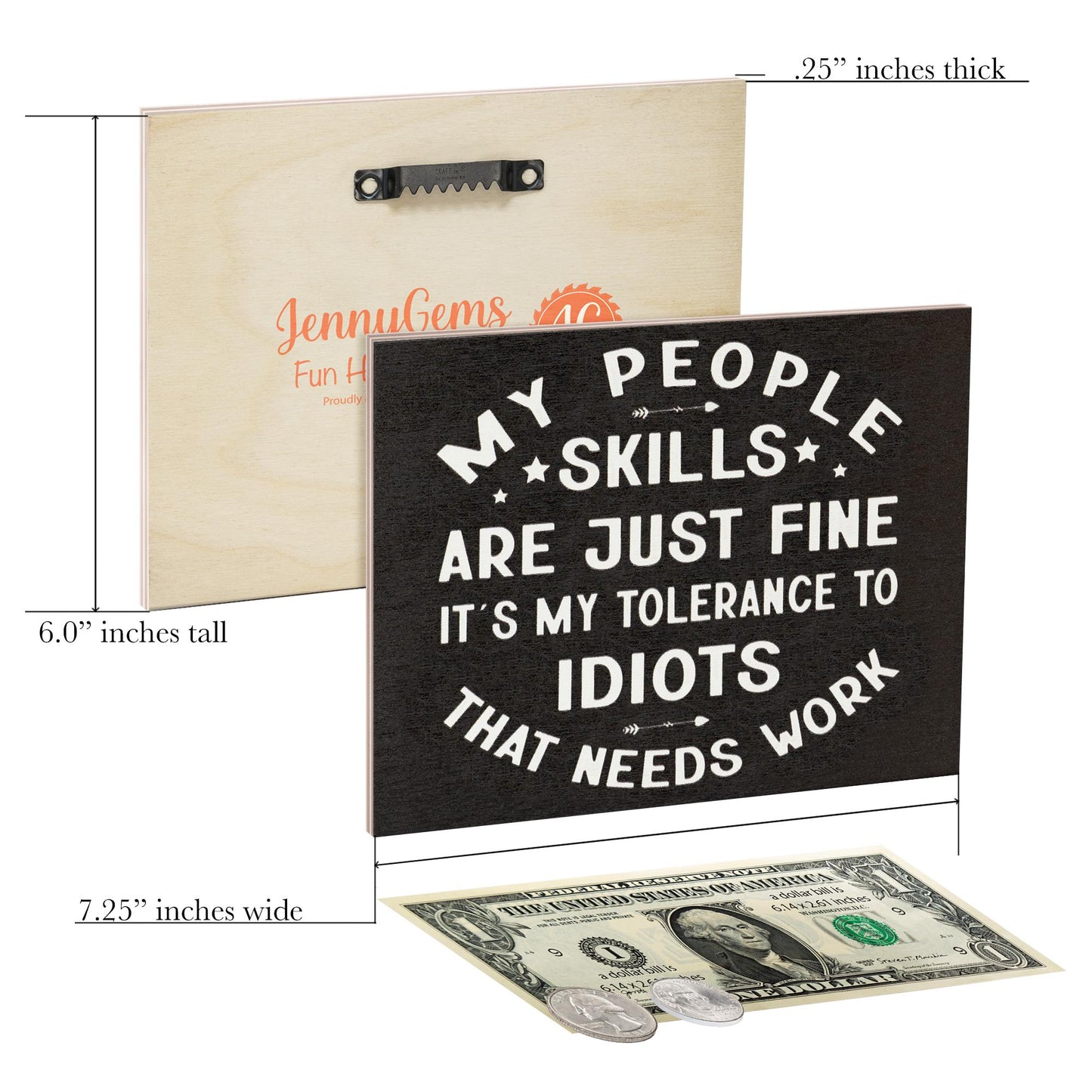 Funny Coworker Gift: Sarcastic Wood Sign - People Skills Humor, Tolerance to Idiots