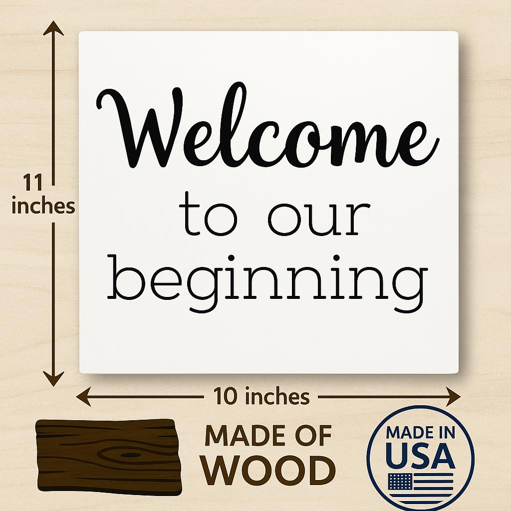 Welcome to the Beginning Sign: Minimalist Wood Wedding & Housewarming Decor