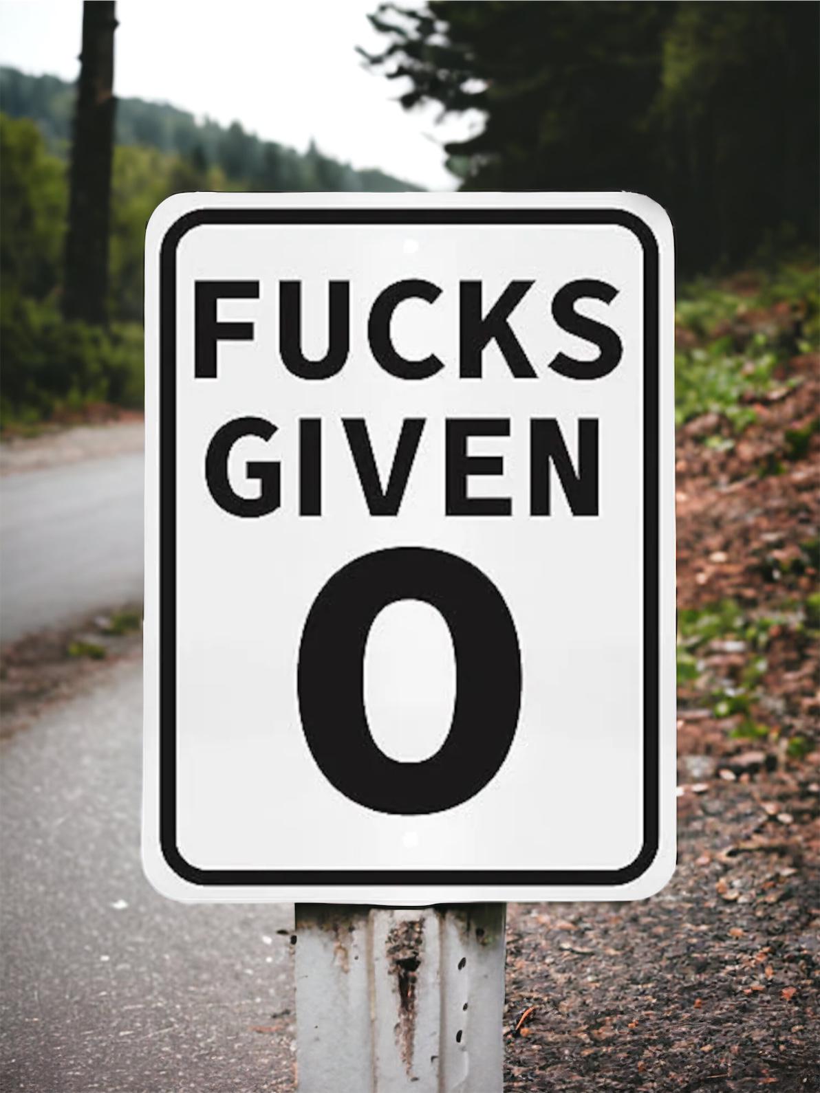 Zero Fucks Given Metal Sign, Man Cave Decor, Gym Sign, Sarcastic Gifts, Garage Sign, Offensive Gift, 9x12 Metal