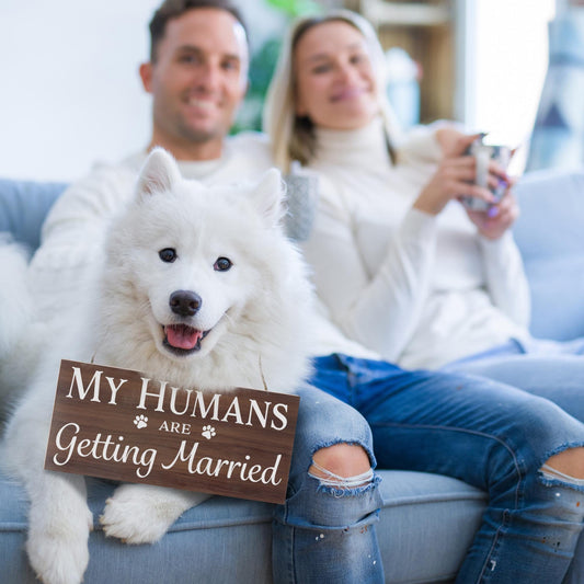 My Humans Are Getting Married Sign: Dog Engagement Photo Prop