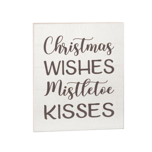 Christmas Wishes Mistletoe Kisses Sign: USA Made Holiday Decor