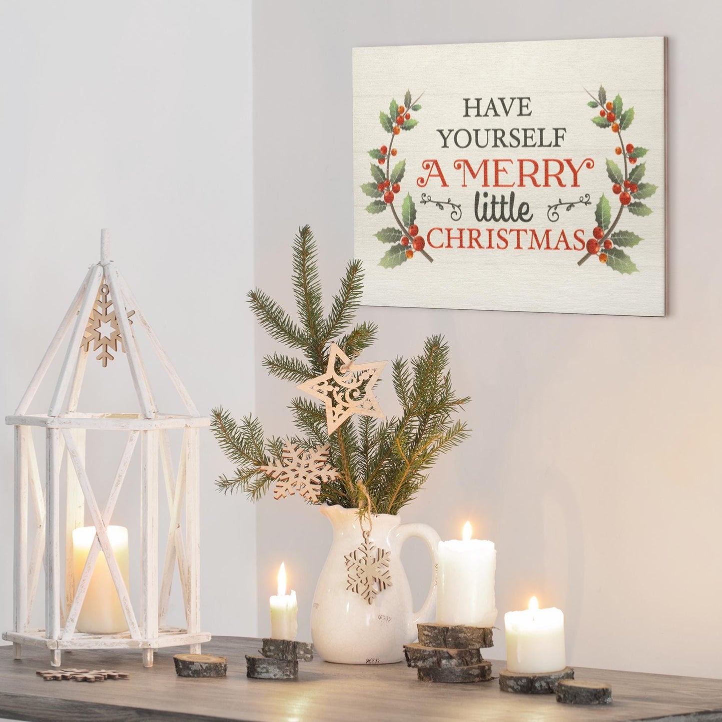 Have Yourself a Merry Little Christmas Sign - Festive Holiday Decor - Christmas Decoration