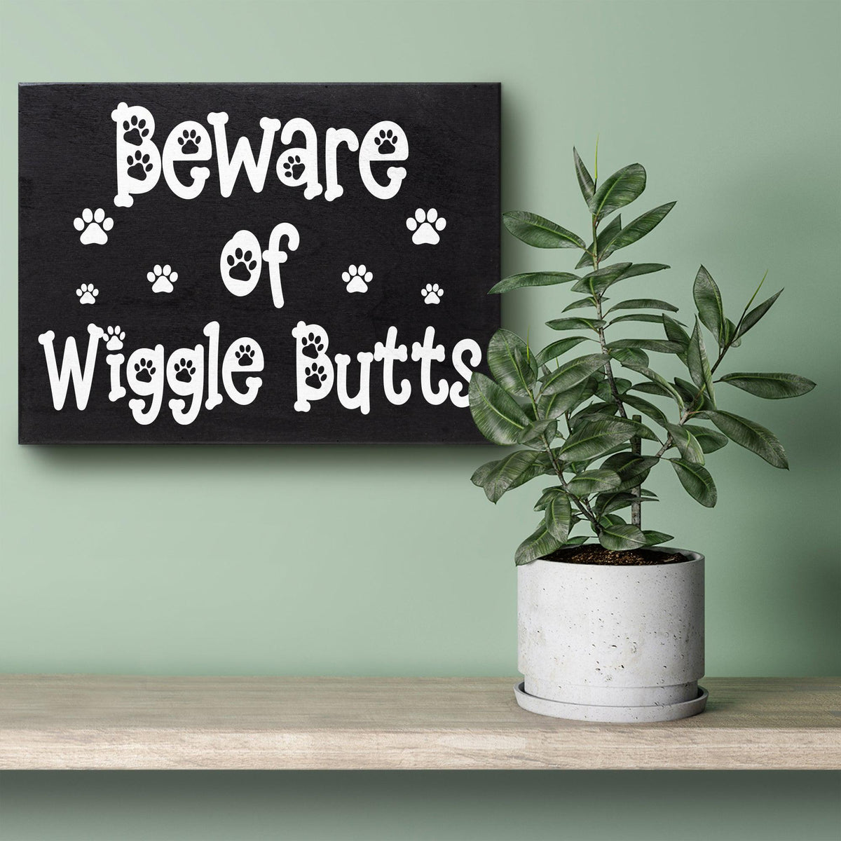 Wigglebutts Dog Gift Sign Decor, Funny Dog Wall Art Sign, Gifts for Dog Lovers, 8x6 Inch Wood Sign, Dog Mom Gifts, Dog Signs, Gifts for Anim