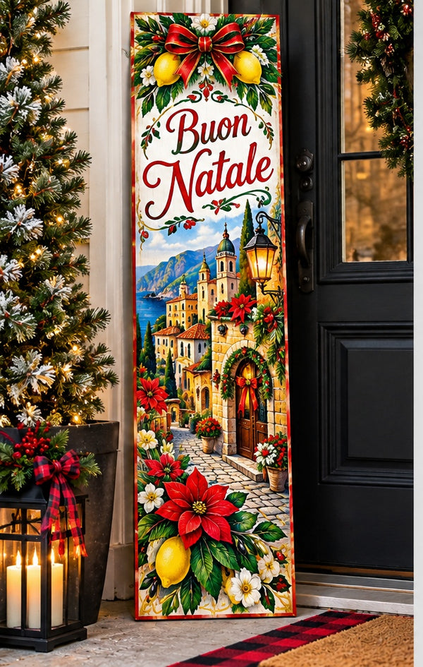 Italian Christmas Buon Natale porch leaner beside front door
