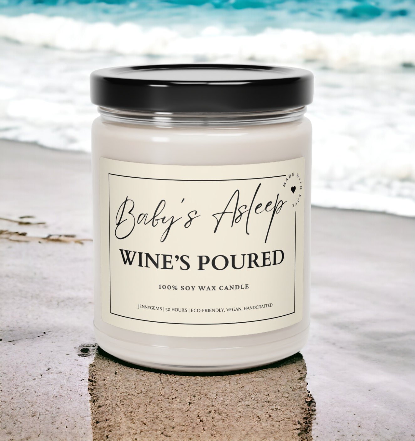 New Mom Soy Wax Candle: Baby's Asleep Wine's Poured