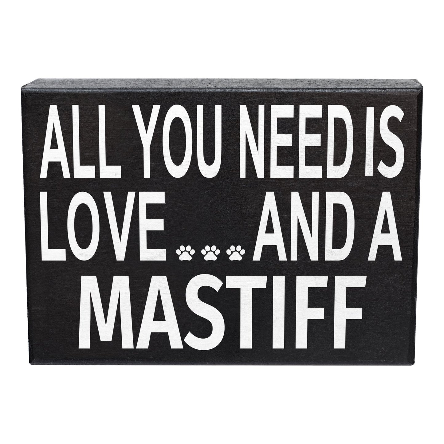 JennyGems Mastiff Gifts Mastiff Sign, Love and a Mastiff, Mastiff Mom