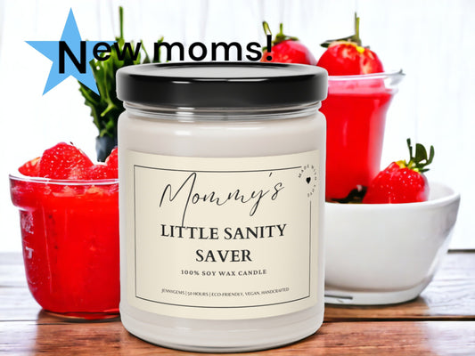 New Mom Candle - ‘Mommy’s Little Sanity Saver’ | Funny Baby Shower Gift, Postpartum Candle, Perfect Gift for Mom-to-Be