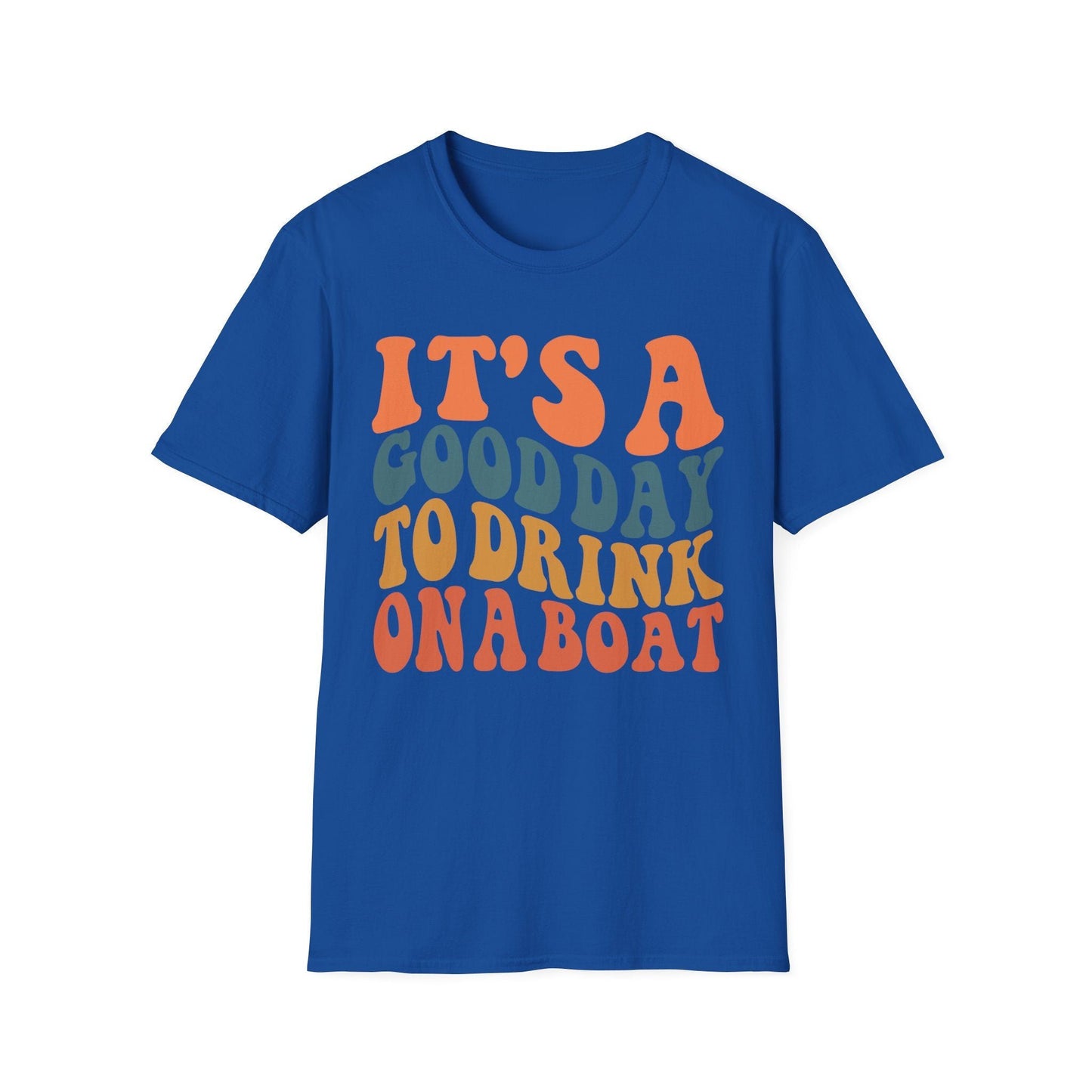 Funny Boating T-Shirt: Good Day to Drink on a Boat Tee
