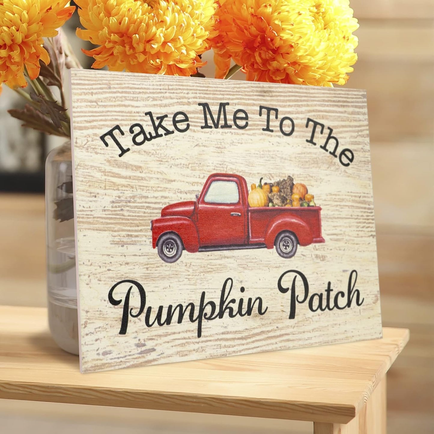 Take Me To the Pumpkin Patch Fall Harvest Sign