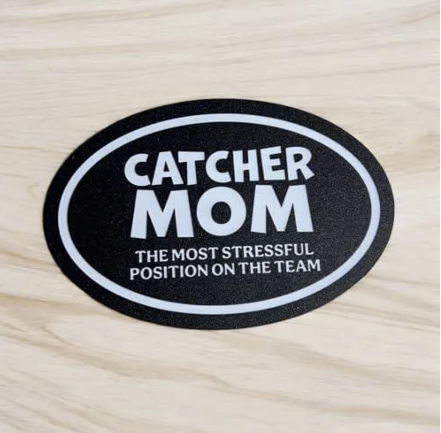 Catcher Mom Magnet: Funny Baseball Mom Gift