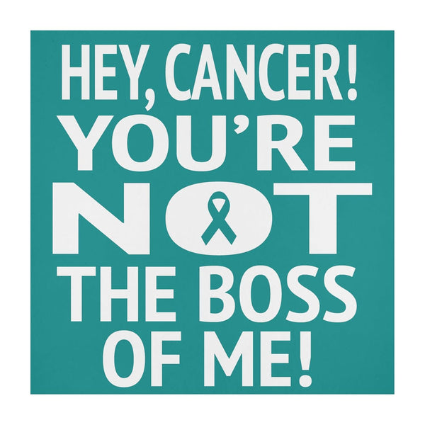 JennyGems Hey Cancer You're Not The Boss of Me Teal Wooden Sign, Motivational Cancer Support Gift, Inspirational Home Décor, Made in USA