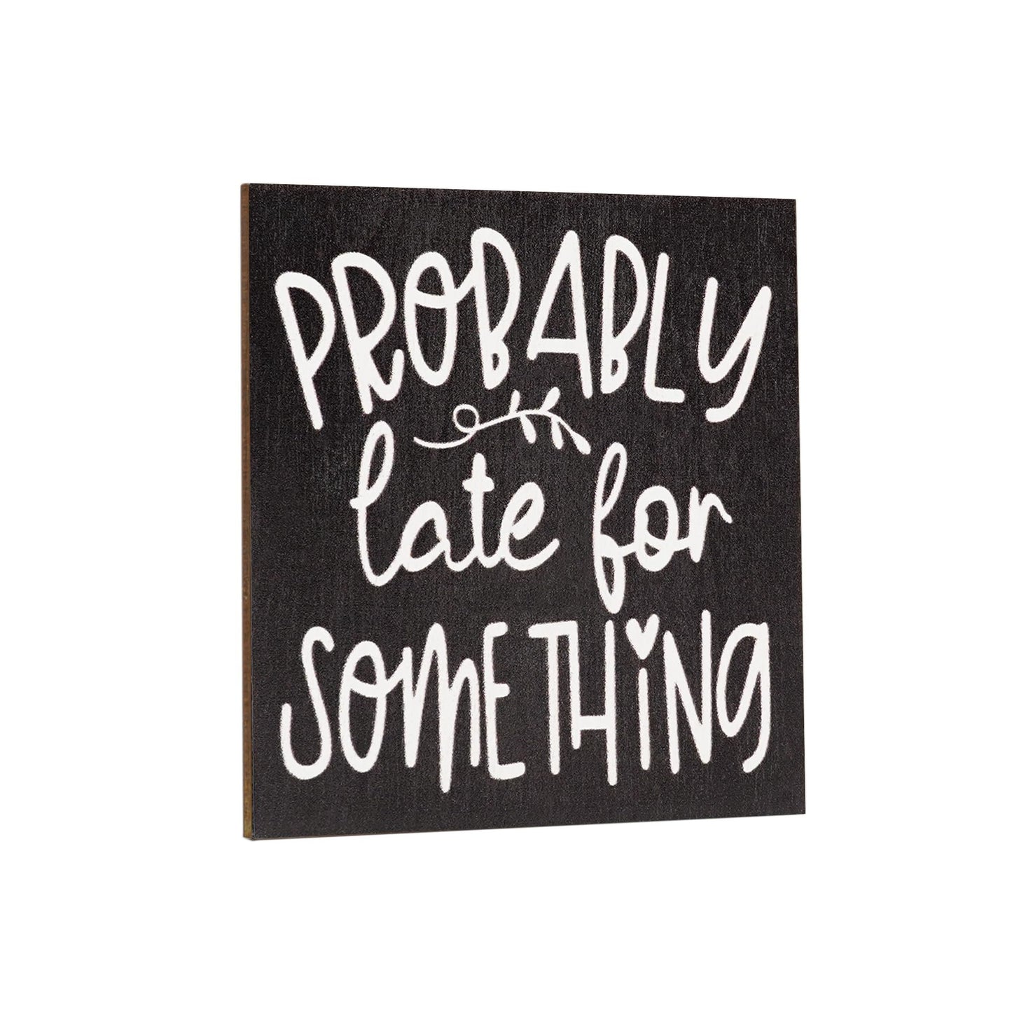 Just So We are Clear, IDGAF, Funny Magnet