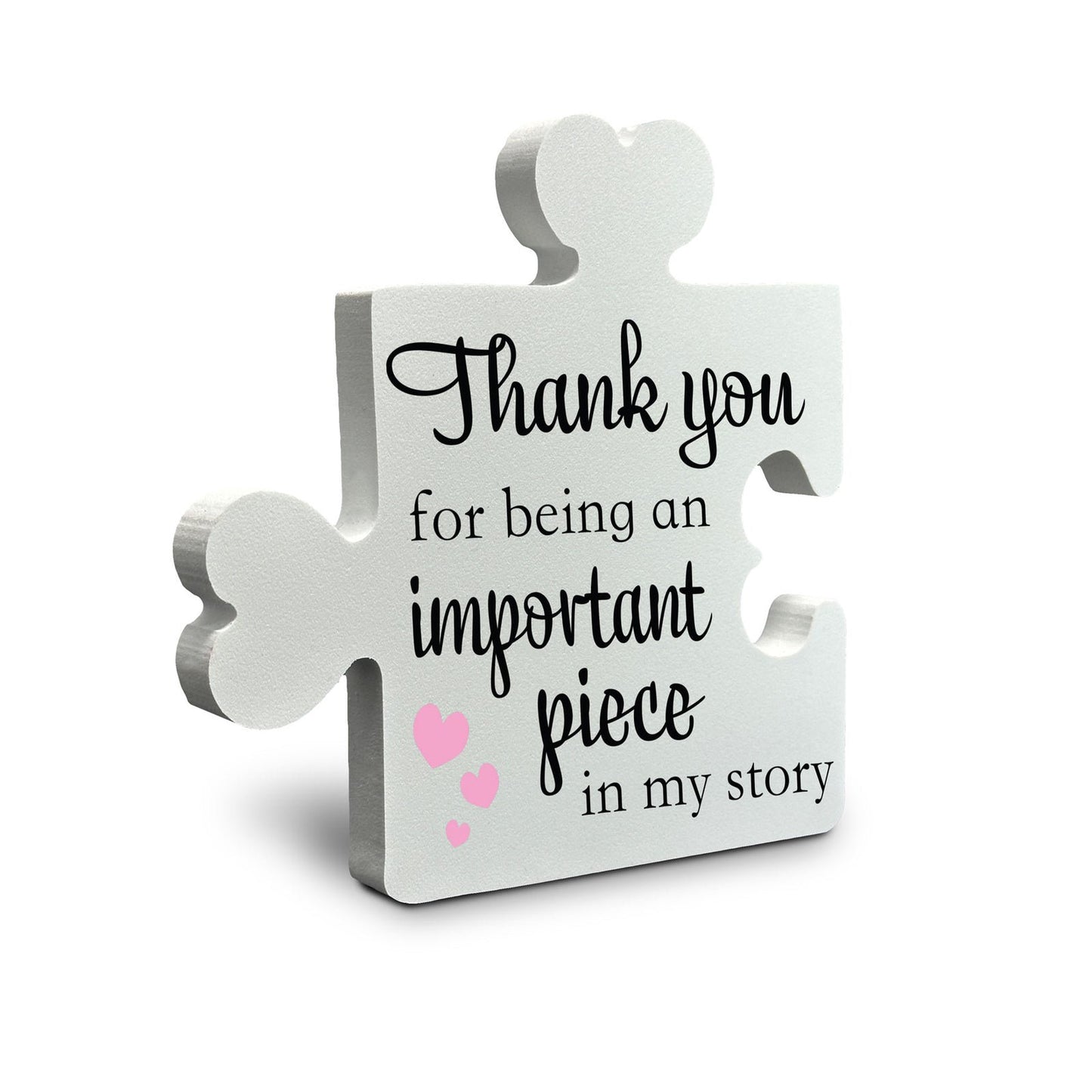 Thank You for Being an Important Piece in My Story Puzzle Sign, Gratitude Gift