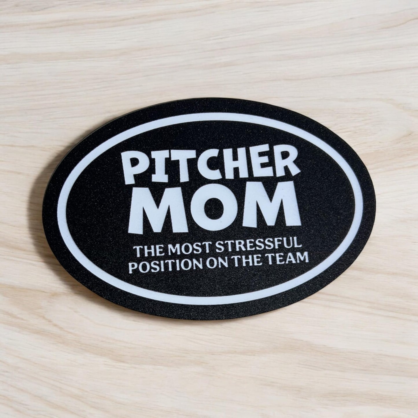 Baseball Mom Magnet Decorative Gift, The Most Stressful Position on the Team, Gift for Baseball Mom