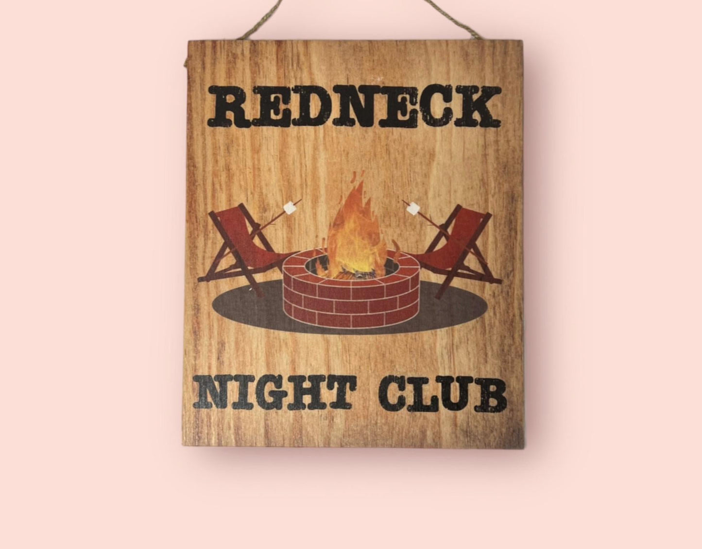 Funny Redneck Night Club Wood Sign: Humorous Bar Decor