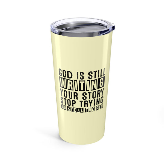 God Tumbler Christian Tumbler God Affirmation, God is Writing Your Story, Trust God Tumbler, Christianity Gift for Her