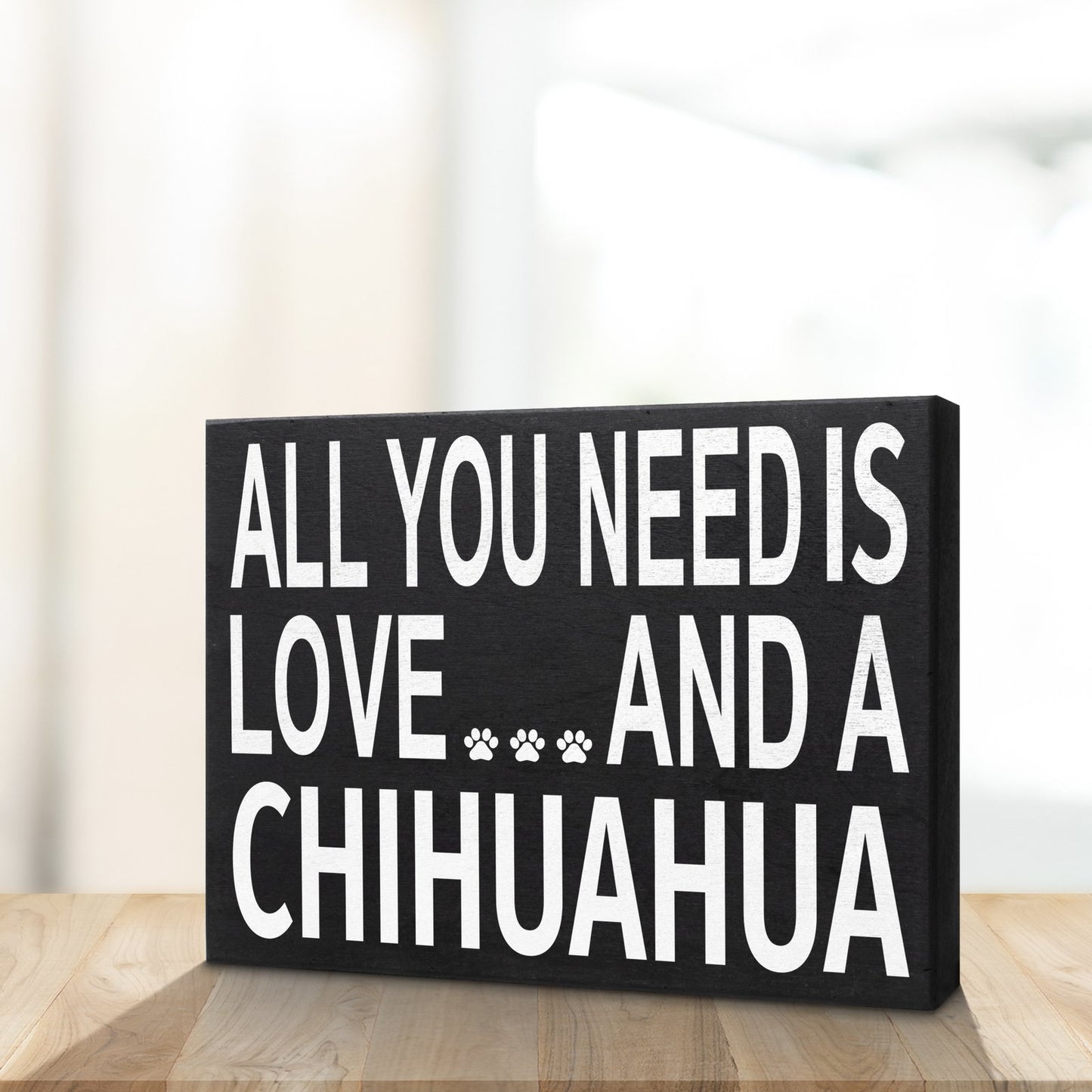 JennyGems All You Need Is Love and a Chihuahua Sign, Chihuahua Gift Decor